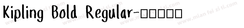 Kipling Bold Regular字体转换